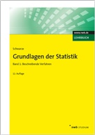 Jochen Schwarze, Jochen (Professor Dr.) Schwarze - Grundlagen der Statistik - 1: Beschreibende Verfahren