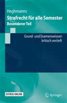 Michael Heghmanns - Strafrecht für alle Semester, Besonderer Teil, m. CD-ROM