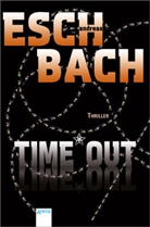 Andreas Eschbach - Time Out