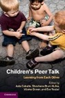 Asta Blum-Kulka Cekaite, Vibeke Grover Aukrust, Shoshana Blum-Kulka, Blum-Kulka Shoshana, Asta Cekaite, Cekaite Asta... - Children''s Peer Talk
