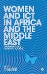 Ineke Buskens, Anne Webb, Doctor Anne Webb, Doctor Ineke Buskens, Ineke Buskens, Anne Webb... - Women and ICT in Africa and the Middle East