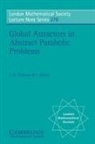 J. Dlotko Cholewa, Jan W. Cholewa, Jan W. (Politechnika Slaska Cholewa, Jan W. Dlotko Cholewa, Tomasz Dlotko, J. W. S. Cassels - Global Attractors in Abstract Parabolic Problems