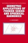 H. Groemer, Helmut Groemer, Helmut (University of Arizona) Groemer, G. -C Rota - Geometric Applications of Fourier Series and Spherical Harmonics