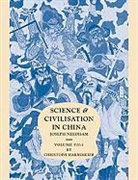 Christoph Harbsmeier, Christoph (Universitetet i Oslo) Harbsmeier, Joseph Needham, Joseph Harbsmeier Needham, Ling Wang, C. Cullen - Science and Civilisation in China: Volume 7, the Social Background,