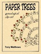 Tony Matthews - Paper Trees. Genealogical Clip-Art