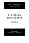 Marshall Brown, Marshall (University of Washington) Brown, George Alexander Kennedy, Marshall Brown, H. B. Nisbet - Cambridge History of Literary Criticism: Volume 5, Romanticism