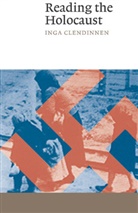 Inga Clendinnen, Inga (La Trobe University Clendinnen - Reading the Holocaust