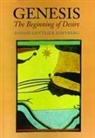 Aviva Gottlieb Zornberg, Avivah Zornberg, Avivah Gottlieb Zornberg - Genesis the Beginning of Desire