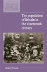 Robert Woods, Robert (University of Liverpool) Woods, Maurice Kirby - Population of Britain in the Nineteenth Century