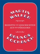 Martin Walker - Brunos Kochbuch