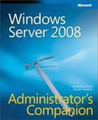 Sharon Crawford, Charlie Russel - Windows Server 2008 Administrator's Companion, w. CD-ROM