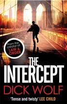 Dick Wolf - The Intercept