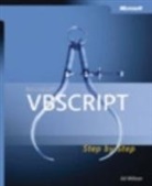 E Wilson, E. Wilson, Ed Wilson - Microsoft VB Script Step by Step