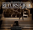 Brad Bird, J W Rinzler, J. W. Rinzler, J.W. Rinzler - The Making of Star Wars