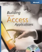 John L. Viescas - Building Microsoft Access Applications