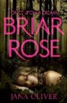 Jana Oliver - Briar Rose