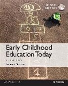 George Morrison, George S Morrison, George S. Morrison - Early Childhood Education Today, Global Edition