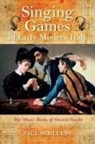 Paul Schleuse, Schleuse Paul - Singing Games in Early Modern Italy