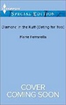 Marie Ferrarella - Diamond in the Ruff (Dating for Two)