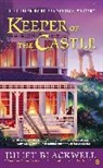 Juliet Blackwell - Keeper of the Castle