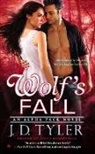 J. D. Tyler, J.D. Tyler - Wolf's Fall
