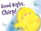 Satoshi Iriyama, Iriyama Satoshi Iriyama - Good Night, Chirp