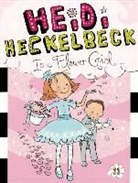 Wanda Coven, Priscilla Burris - Heidi Heckelbeck Is a Flower Girl