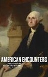 Kevin M. Murphy - American Encounters