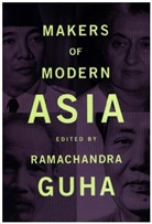 Ramachandra Guha, Ramachandra Guha - Makers of Modern Asia
