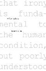 Jonathan Lear, Lear Jonathan - A Case for Irony