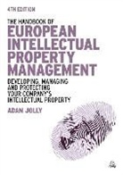 Adam Jolly, Jolly Adam, Adam Jolly - The Handbook of European Intellectual Property Management
