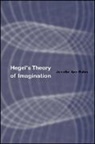 Jennifer Ann Bates - Hegel's Theory of Imagination