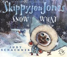 Judith Schachner, Judith Byron Schachner, Judy Schachner - Snow What