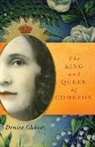 Denise Chavez, Denise Chávez, Denise Chßvez, Denise Chvez - The King and Queen of Comez=n