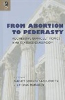 Nancy Sorkin (EDT)/ McHardy Rabinowitz, Fiona McHardy, Nancy Sorkin Rabinowitz - From Abortion to Pederasty