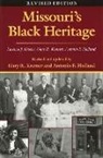 Antonio Holland, Gary Kremer - Missouri's Black Heritage, Revised Edition