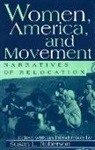 Susan L. Roberson - Women, America, and Movement: Narratives of Relocation
