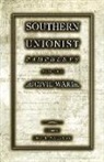 Jon Wakelyn - Southern Unionist Pamphlets and the Civil War