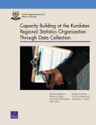Shmuel Abramzon, Nicholas Burger, Bonnie Ghosh-Dastidar, Peter Glick, Krishna B. Kumar, Francisco Perez-Arce... - Capacity Building at the Kurdistan Region Statistics Office Through Data Collection