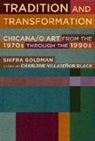 Shifra Goldman, Shifra/ Black Goldman, Charlene Villasenor Black, Charlene Villaseñor Black - Tradition and Transformation
