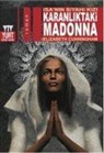 Elizabeth Cunningham - Karanliktaki Madonna - Isanin Siyahi Kizi