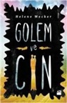 Helene Wecker - Golem ve Cin
