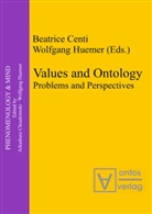 Beatric Centi, Beatrice Centi, Huemer, Huemer, Wolfgang Huemer - Values and Ontology