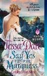 Tessa Dare - Say Yes to the Marquess