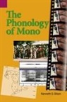 Kenneth S. Olson - The Phonology of Mono
