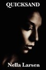 Nella Larsen - Quicksand