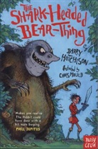 Barry Hutchinson, Barry Hutchison, Hutchison Barry, Chris Mould, Mould Chris - Shark-Headed Bear Thing