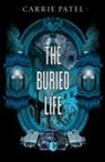 Patel, Carrie Patel - Buried Life