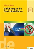 Heinz O Häberle, Heinz O. Häberle - Einführung in die Elektroinstallation