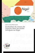 Maman Lawan Elhadji Yawale, Yawale-m - Evaluation du niveau de francais